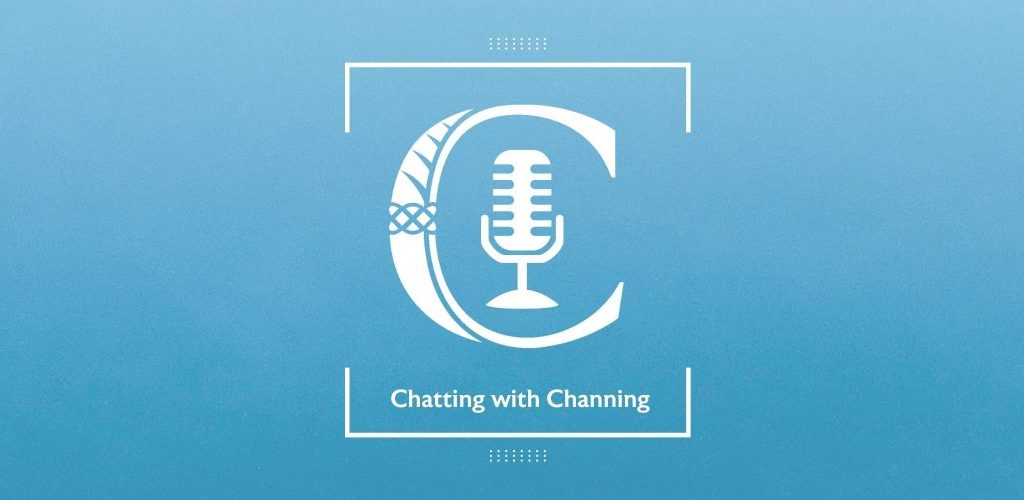 Chatting With Channing