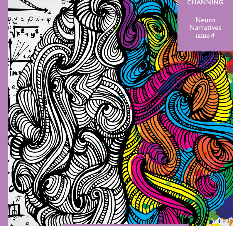 Cover of Neuro Narratives, Issue 4, featuring a black-and-white, doodled brain blending into bright, colorful swirls; purple CHANNING banner and a caption about psychology students at Channing School.