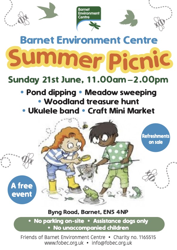 Poster for Barnet Environment Centre Summer Picnic on Sunday 21 June, 11:00am–2:00pm, with pond dipping, meadow sweeping, treasure hunt, ukulele band, craft market; free event with refreshments; located Byng Road, Barnet EN5 4NP; no parking, assistance dogs only, no unaccompanied children.